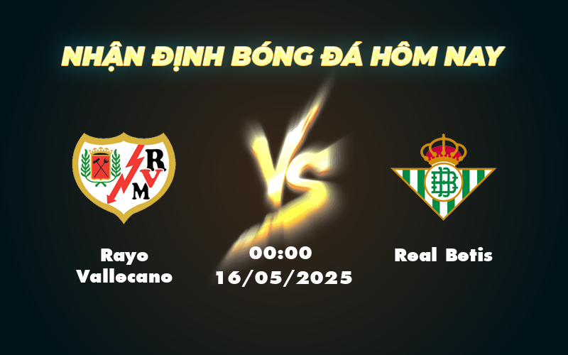 rayo vallecano real betis 16 05 la liga